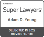 Rated By Super Lawyers | Adam D. Young | Selected In 2022 Thomson Reuters