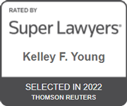 Rated By Super Lawyers | Kelley F. Young | Selected In 2022 Thomson Reuters